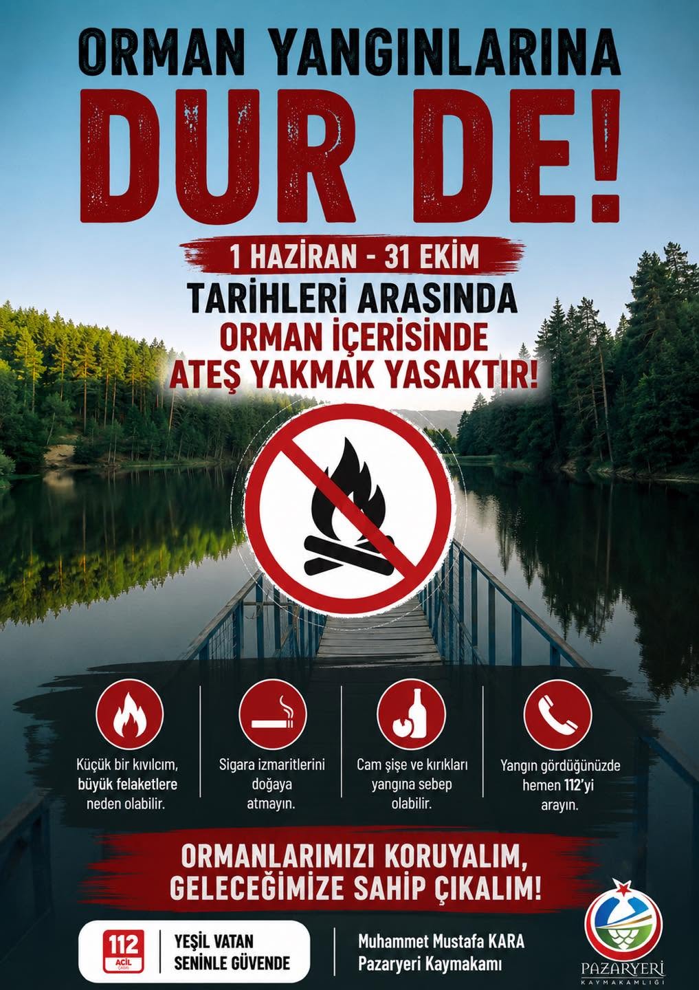 PAZARYERİ KAYMAKAMLIĞI’NDAN KRİTİK UYARI
