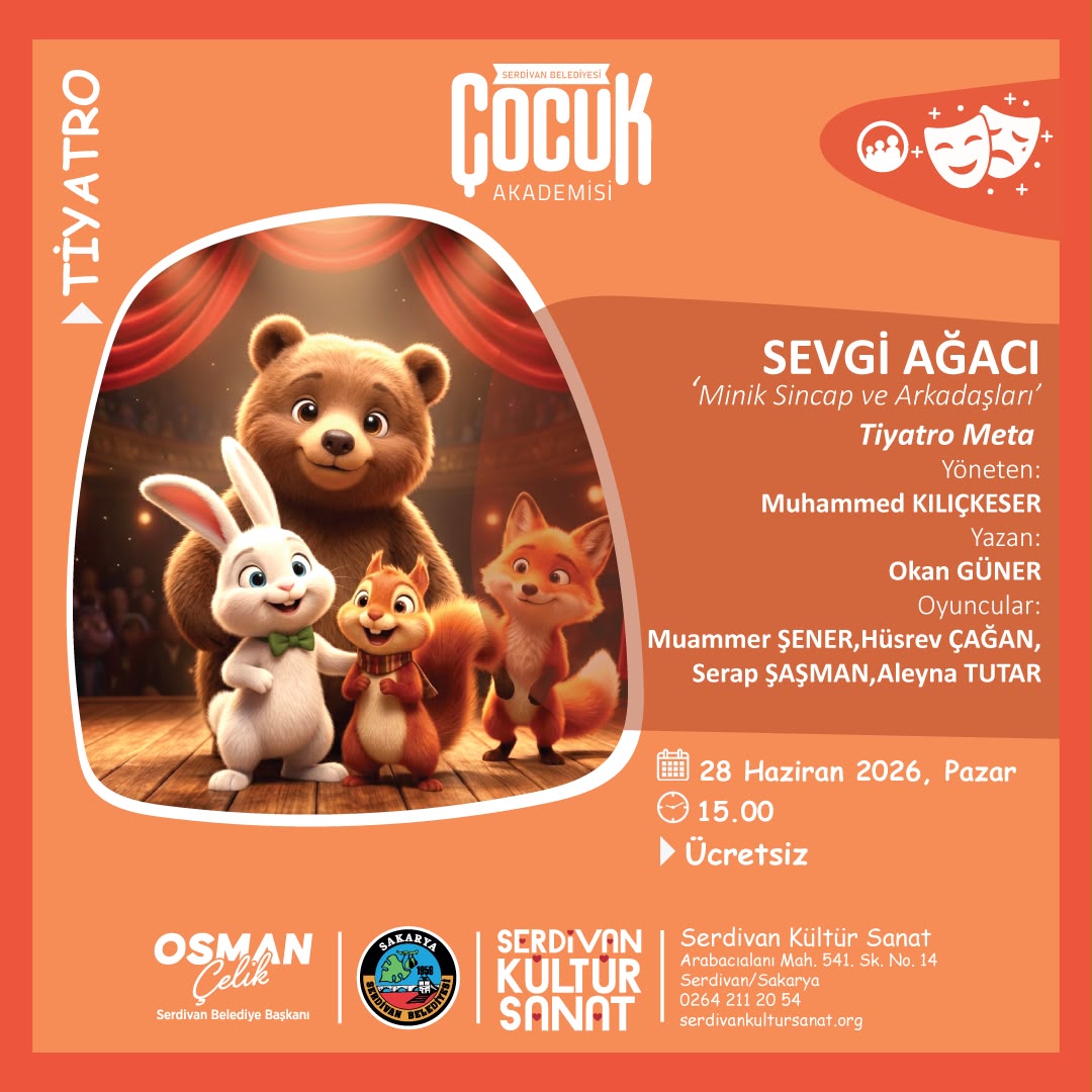 Serdivan Belediyesi’nden Çocuklara Karne Hediyesi: “Sevgi Ağacı” Tiyatrosu Sahneleniyor