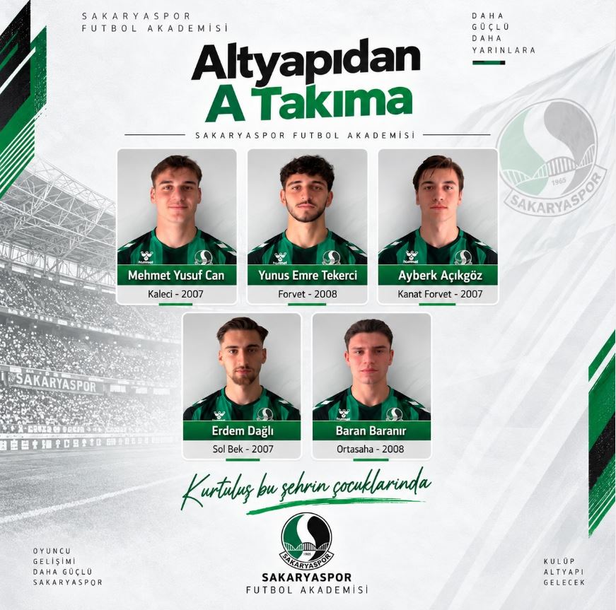 Altyapıda 5 yıldız keşfedildi: Sakarya’nın evlatları A Takım’a imza attı