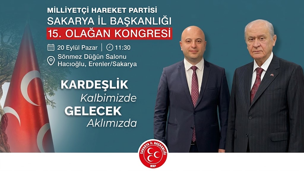 MHP Sakarya Olağan İl Kongresi’ne Davet