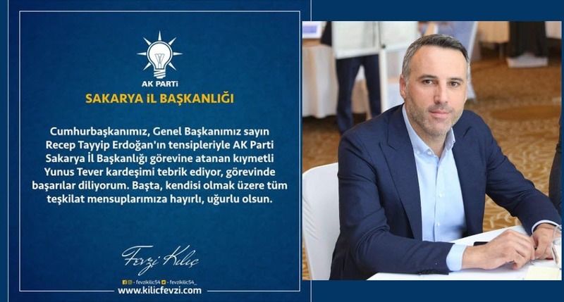 Ak Parti Sakarya İl Başkanı Yunus Tever Oldu