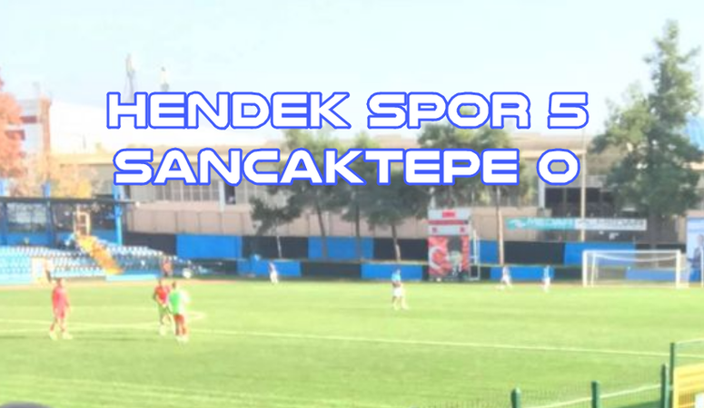 Hendek Spor 5 Sancaktepe 0