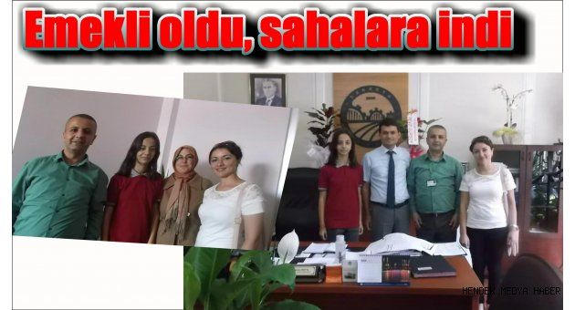 Emekli oldu, sahalara indi