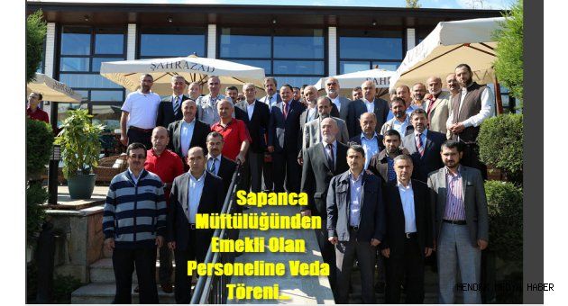 Sapanca Müftülüğünden Emekli Olan Personeline Veda Töreni…