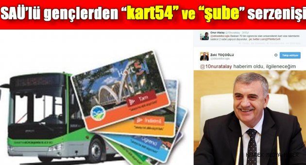 SAÜ’lü gençlerden “kart54” ve “şube” serzenişi