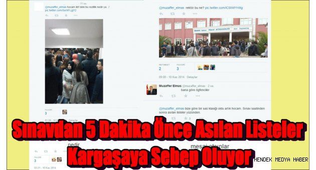 Sınavdan 5 Dakika Önce Asılan Listeler Kargaşaya Sebep Oluyor