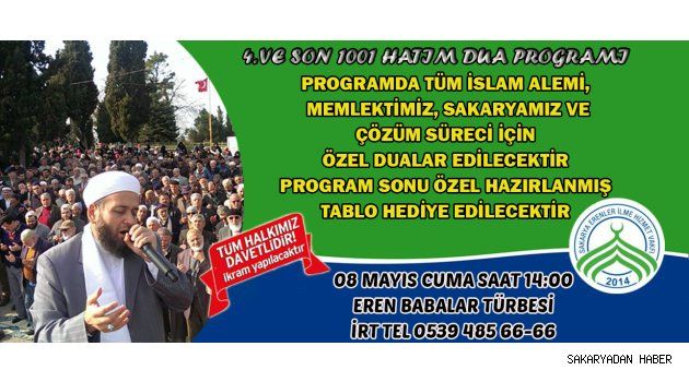 4. ve son 1001 hatim proğramı 8 Mayıs Cuma günü