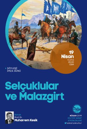 Selçuklular ve Malazgirt OSM’de konuşulacak