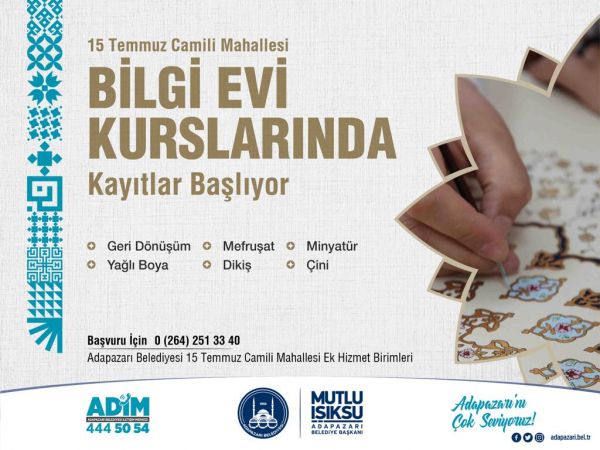Camili Bilgievi Kursiyerlerini Bekliyor
