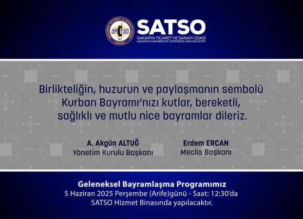  SATSO Geleneksel Bayramlaşma Töreni 5 Haziran Perşembe Günü Gerçekleştirilecek