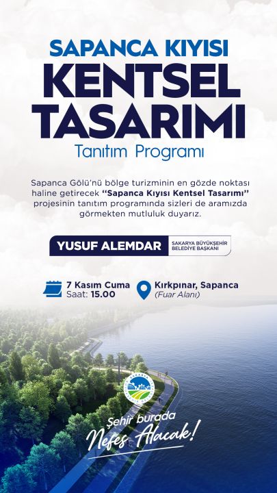 SAPANCA KIYISI KENTSEL TASARIM PROJESİ TANITIM PROGRAMI - DAVET