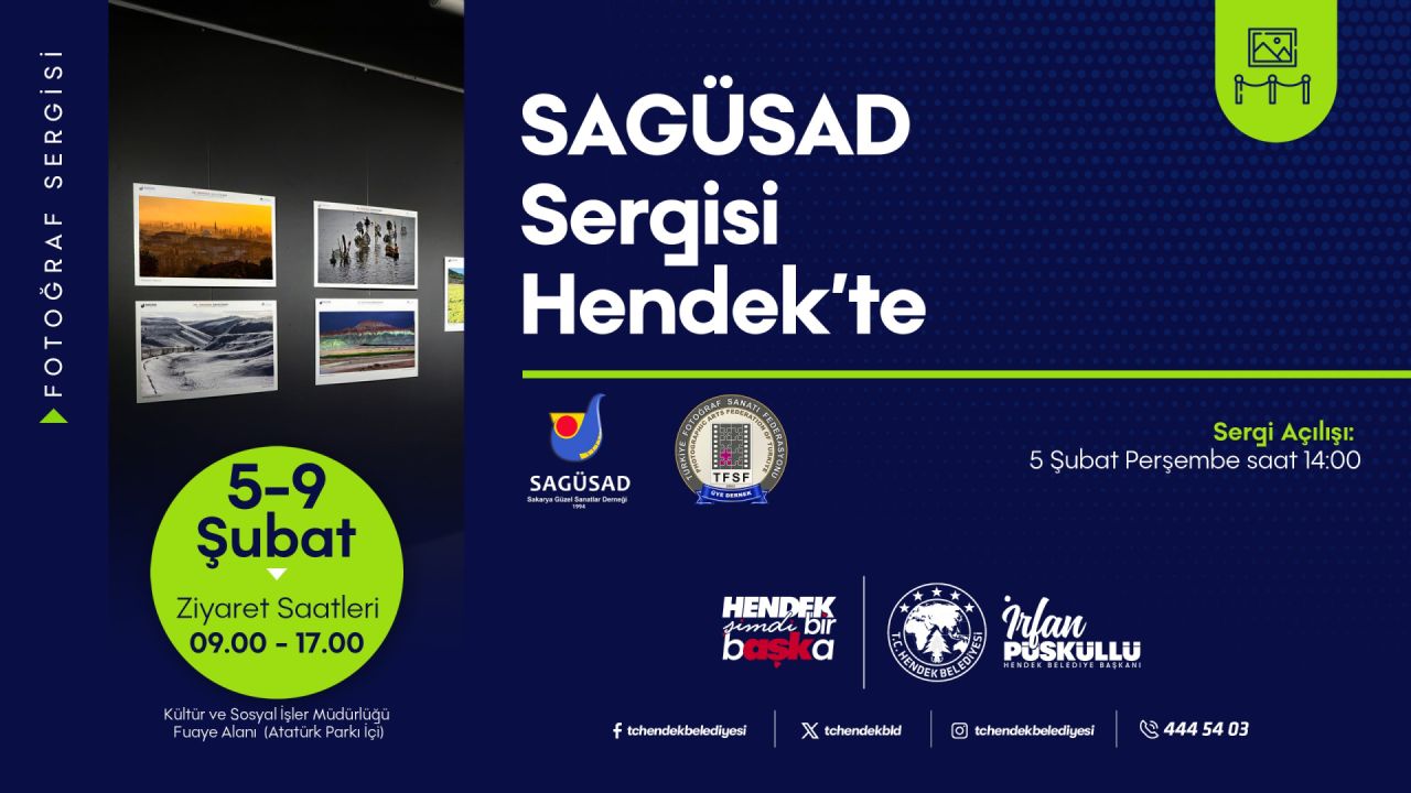 SAGÜSAD FOTOĞRAF SERGİSİ HENDEK'TE SANATSEVERLERLE BULUŞACAK