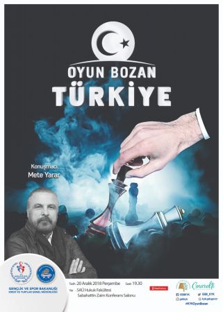 METE YARAR SAÜ’DE KYK’LI ÖĞRNCİLERLE OYUN BOZAN TÜRKİYE’Yİ KONUŞACAK