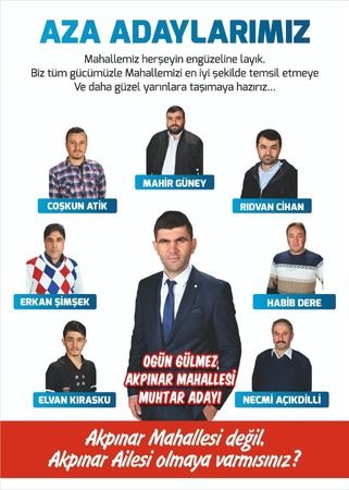 Ogün Gülmez Akpınar Mahallesine muhtar adayı oldu