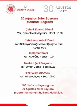 Sakarya 30 Ağustos Zafer Bayramı Kutlama Programı açıklandı